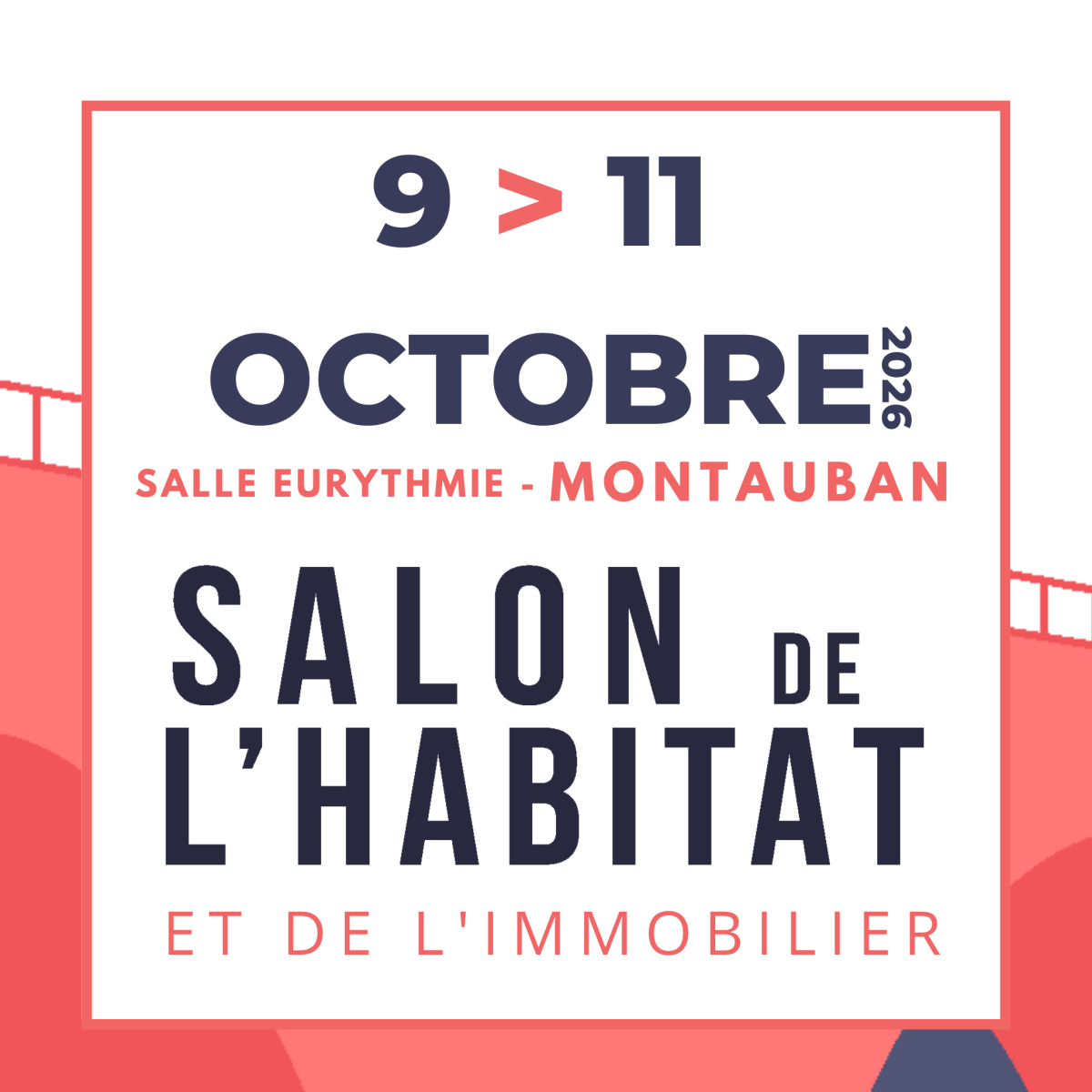 Salon de l'habitat et de l'immobilier de Montauban 2026